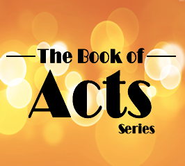 The Book of Acts Series Ch. 4